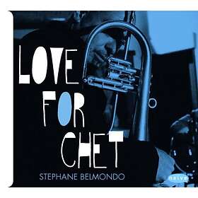 Belmondo Stephane: Love For Chet CD