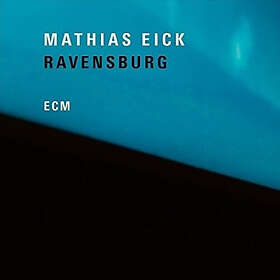 Mathias Eick Ravensburg LP