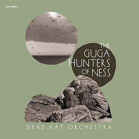 Dead Rat Orchestra: Guga Hunters Of Ness CD