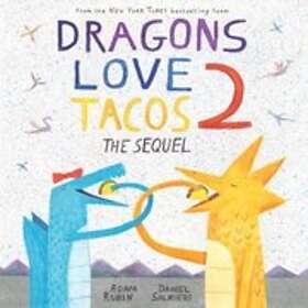 Dragons Love Tacos 2: The Sequel Engelska Hardback