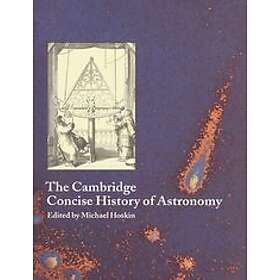 Cambridge Concise History Of Astronomy Engelska EBook - Hitta Bästa ...