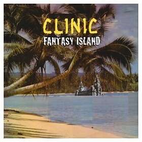 Clinic: Fantasy Island LP