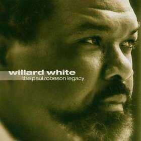 White Willard: The Paul Robeson Legacy CD