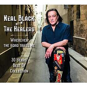 Black Neal & the Healers: Wherever the Road Take LP