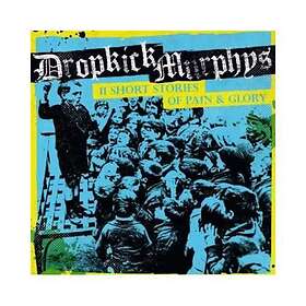 Dropkick Murphys - 11 Short Stories Of Pain & Glory LP