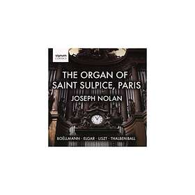 Nolan Joseph: The Organ Of Saint Sulpice Paris