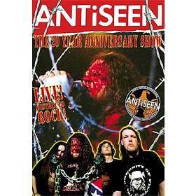 Antiseen: 20th Anniversary Show