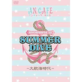 An Cafe: Ancafesta 12 Summer Dive