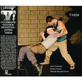 Cochrane / Cooper / Houston-Jones: Them