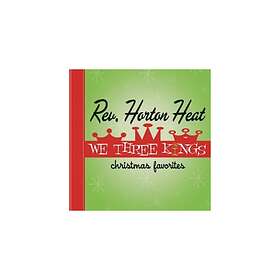 Reverend Horton Heat: We Three Kings CD