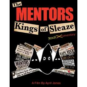 Mentors: Kings Of Sleaze Rockumentary