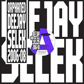Afx: Orphaned Deejay Selek 2006-2008