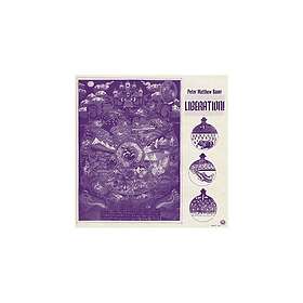 Bauer Peter Matthew: Liberation!