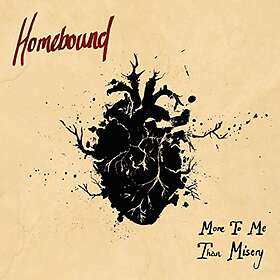 Homebound: More To Me Than Misery