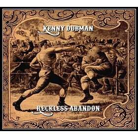 Dubman Kenny: Reckless Abandon