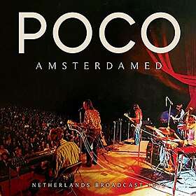 Poco: Amsterdamed (Broadcast 1972)