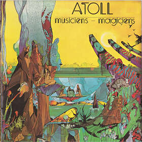 Atoll: Musiciens Magiciens