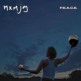 Mxmjoy: P.E.A.C.E