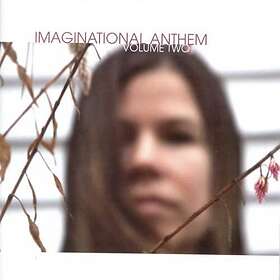 Imaginational Anthems Vol 2