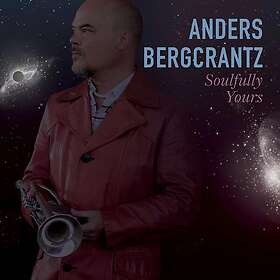 Bergcrantz Anders: Soulfully Yours LP