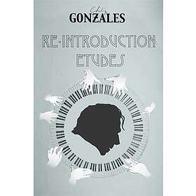 Gonzales Chilly: Re-introduction Etudes