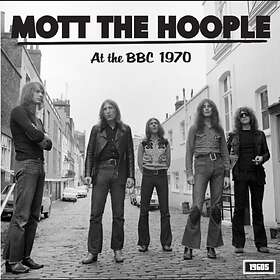 Mott The Hoople: At The BBC 1970