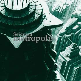 Seigmen: Metropolis