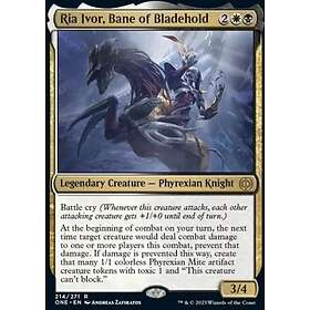 löskort: Phyrexia: All Will Be One: Ria Ivor, Bane of Bladehold