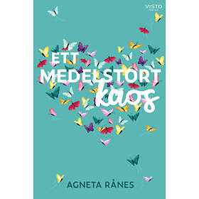 Agneta Rånes: Ett medelstort kaos