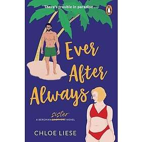 Chloe Liese: Ever After Always