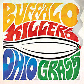 Buffalo Killers: Ohio Grass