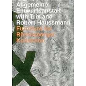 Allgemeine Entwurfsanstalt with Trix and Robert Haussmann Engelska Hardback