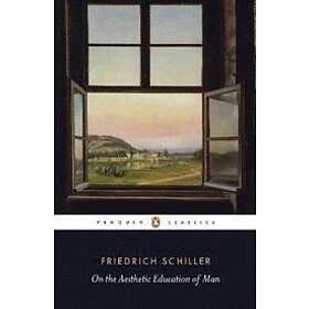 On the Aesthetic Education of Man Engelska Paperback / softback