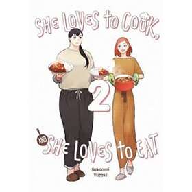 She Loves to Cook, and Eat, Vol. 2 Engelska Paperback / softback