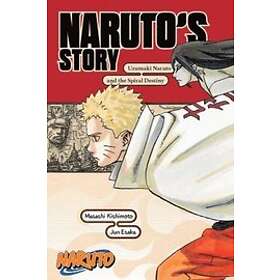 Naruto: Naruto's Story-Uzumaki Naruto and the Spiral Destiny Engelska Paperback / softback