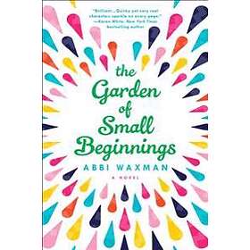 Garden Of Small Beginnings Engelska Paperback