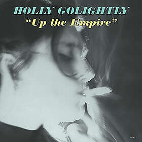 Golightly Holly: Up The Empire CD