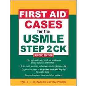 Tao Le: First Aid Cases for the USMLE Step 2 CK, Second Edition
