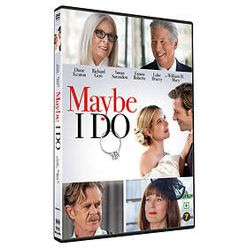 Maybe I Do