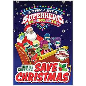 Superhero Kindergarten - How The Super K's Save Christmas