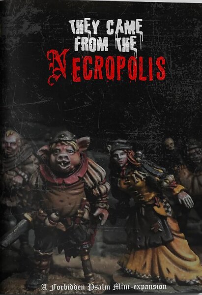 Forbidden Psalm Miniatures Game: They Came from the Necropolis, Från 139 kr