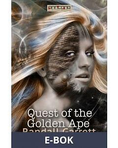 Anncona Media Quest of the Golden Ape, E-bok