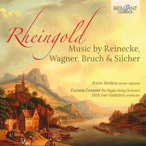 Reinecke/Wagner/Bruch/Silcher: Rheingold