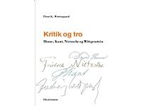 Kritik Og Tro Peter K. Westergaard Språk: Danska
