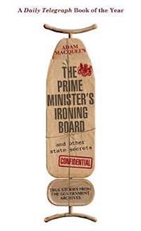 The Prime Minister's Ironing Board And Other State S ...