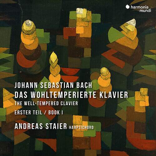 Andreas Staier Bach: The Well-Tempered Clavier Book  ...